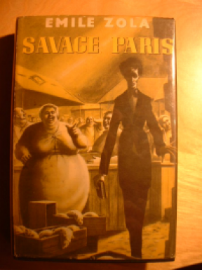 Le Ventre De Paris Emile Zola And The Rougon Macquart Novels